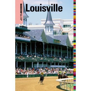 Insiders' Guide to Louisville