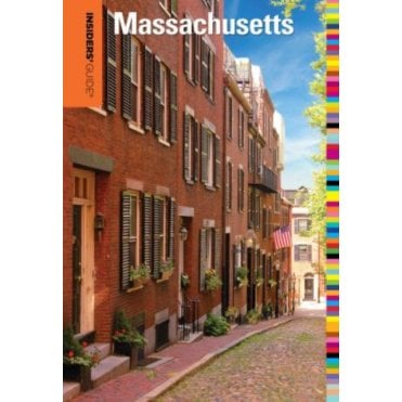 Insiders' Guide to Massachusetts