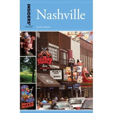 Insiders' Guide to Nashville