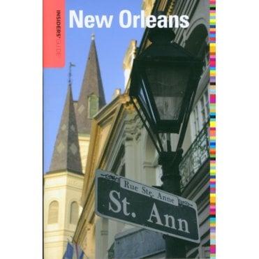 Insiders' Guide to New Orleans