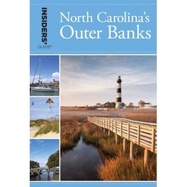 Insiders' Guide to North Carolina's Outer Banks