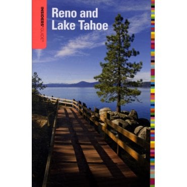 Insiders' Guide to Reno and Lake Tahoe