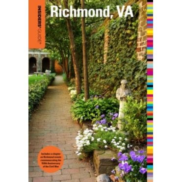 Insiders' Guide to Richmond, VA