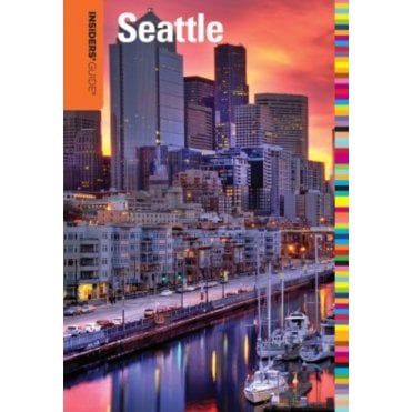 Insiders' Guide to Seattle