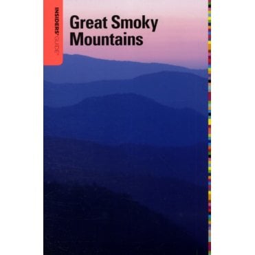 Insiders' Guide to the Great Smoky Mountains
