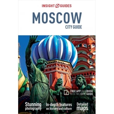 Insight City Guide: Moscow