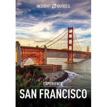 Insight Experience Guide: San Francisco