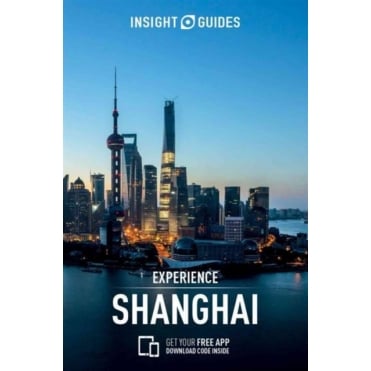 Insight Experience Guide: Shanghai