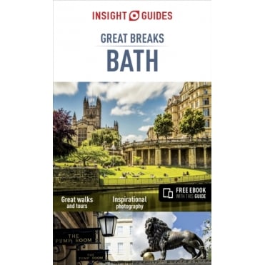 Insight Great Breaks: Bath