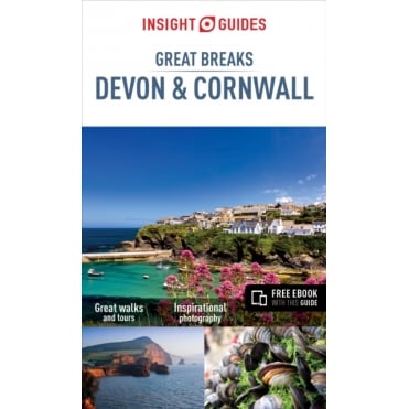Insight Great Breaks: Devon & Cornwall