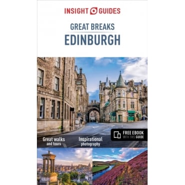 Insight Great Breaks: Edinburgh