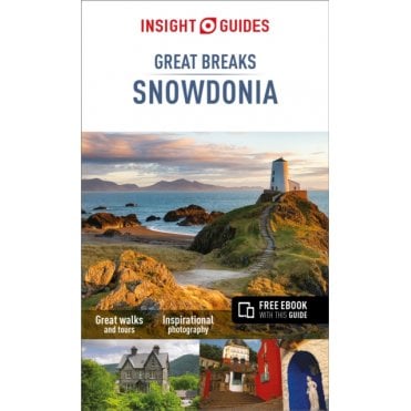 Insight Great Breaks: Snowdonia & North Wales