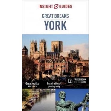 Insight Great Breaks: York