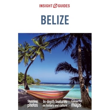 Insight Guide: Belize