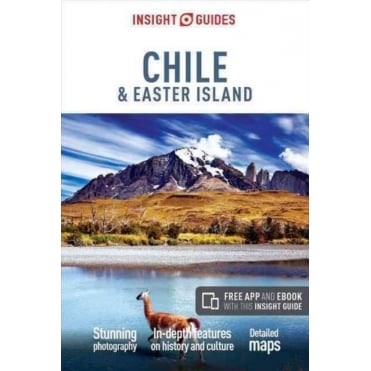 Insight Guide: Chile and Easter Island