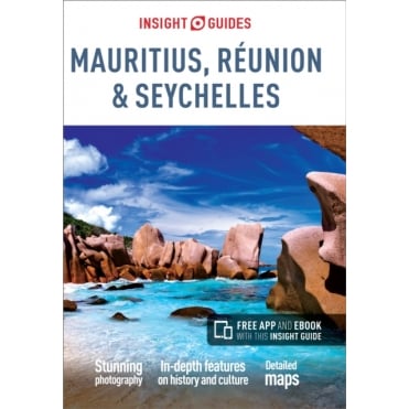 Insight Guide: Mauritius Reunion & Seychelles
