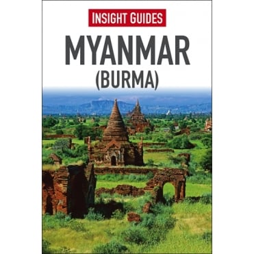 Insight Guide: Myanmar (Burma)