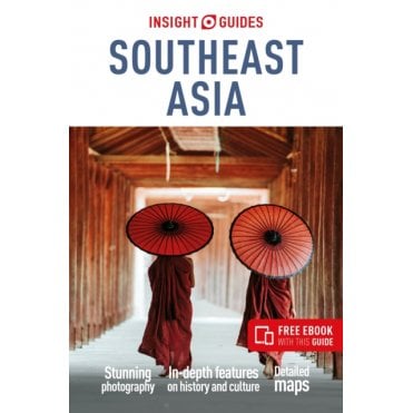 Insight Guide: Southeast Asia
