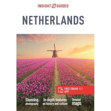 Insight Guide: The Netherlands