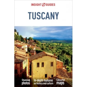 Insight Guide: Tuscany