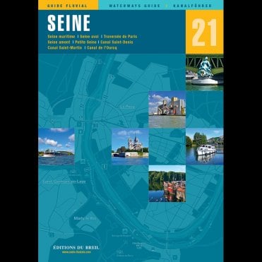 La Seine - Editions du Breil Waterway Guide 21