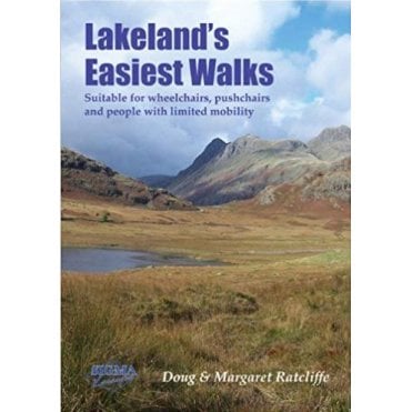 Lakeland's Easiest Walks : Suitable for Wheelchairs, Pushchairs and People with Limited Mobility