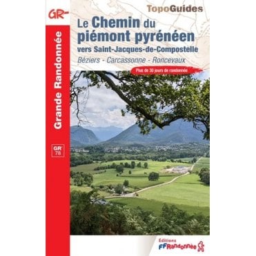 Le Chemin du piémont pyrénéen - GR78 | FFR 780