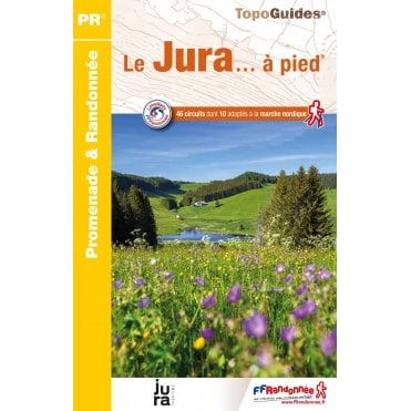Le Jura à pied | FFR D039
