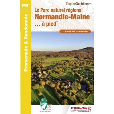 Le Parc naturel régional Normandie-Maine à pied | FFR PN21
