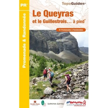 Le Queyras et le Guillestrois... à pied | FFR P056