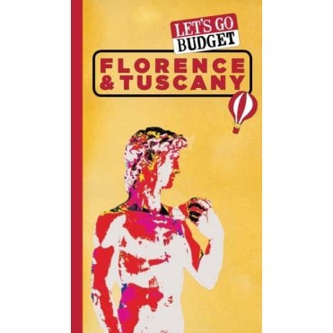 Let's Go Budget Florence & Tuscany