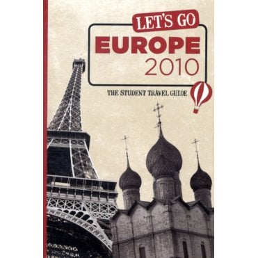 Let's Go Europe : The Student Travel Guide
