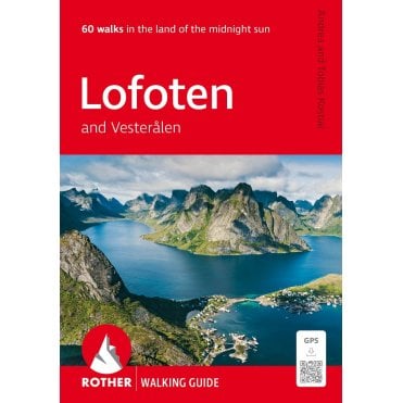  Lofoten and Vesteralen 60 Walks Walking Guide