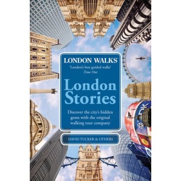 London Walks: London Stories