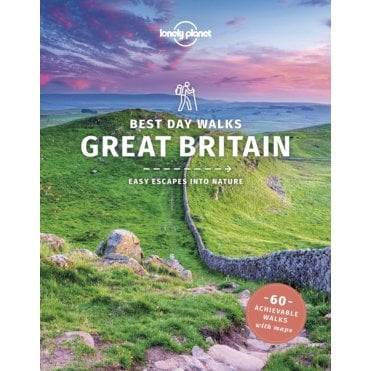 Lonely Planet Best Day Walks Great Britain