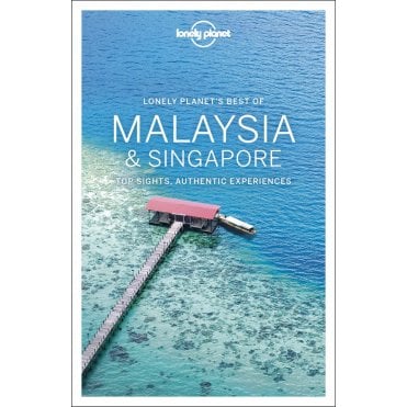 Best of Malaysia & Singapore Travel Guide