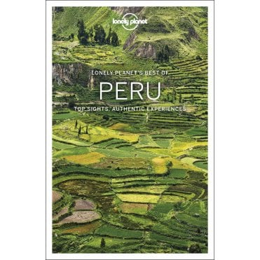 Best of Peru Travel Guide