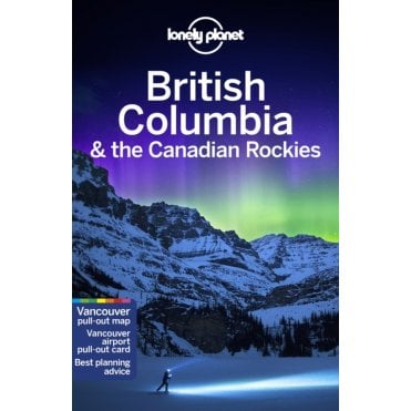 British Columbia & Canadian Rockies Travel Guide