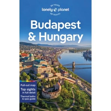 Budapest & Hungary Travel Guide