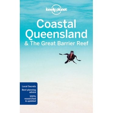 Coastal Queensland & The Great Barrier Reef Travel Guide