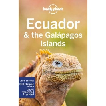 Ecuador & The Galapagos Islands Travel Guide