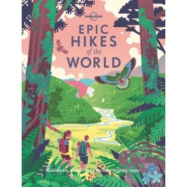 Epic Hikes of The World
