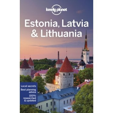 Estonia, Latvia & Lithuania Travel Guide