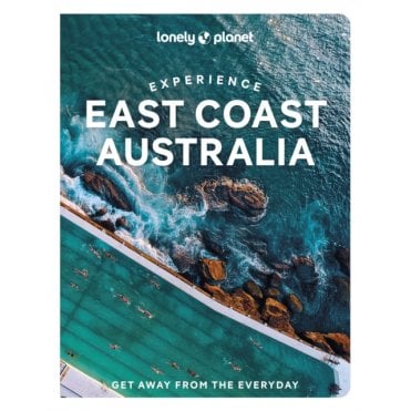 Lonely Planet: Best of East Coast Australia Travel Guide
