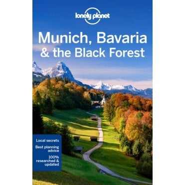 Munich, Bavaria & The Black Forest Travel Guide