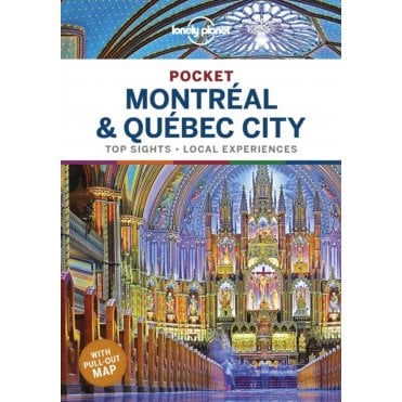 Lonely Planet: Pocket Montreal & Quebec City