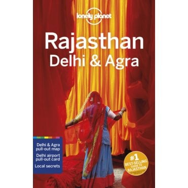 Rajasthan, Delhi & Agra Travel Guide