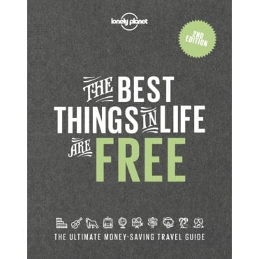 The Best Things In Life Are Free
