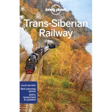 Trans-Siberian Railway Travel Guide