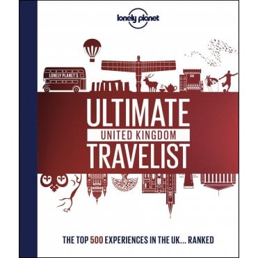 Lonely Planet's Ultimate UK Travelist